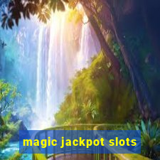 magic jackpot slots